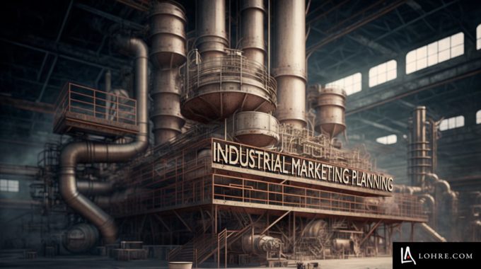 Industrial Marketing Strategy Graphic - A Factory With The Words "Industrial Marketing Planning" As A Sign Across The Front