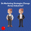 Industry Marketing, Marketing Strategies